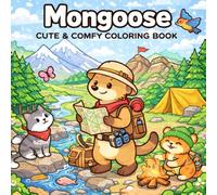 Mongoose Fun Day: Cute Mongoose Adventures Coloring Book for Kids