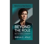 Monica Barbaro: Beyond the Role: and the Power of Presence