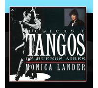 Monica Lander - Musicas Y Tangos De Buenos Aires