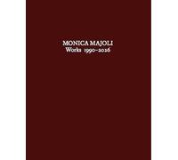 Monica Majoli. Works 1990 - 2026: Ausst. Kat. Kunstverein für die Rheinlande und Westfalen, Düsseldorf