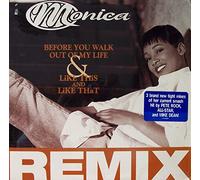 Monica - Monica - Before You Walk Out Of My Life / Like This And Like That (Remixes) - Rowdy Records