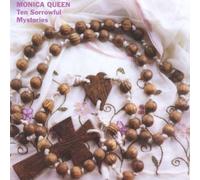 Monica Queen - Ten Sorrowful Mysteries