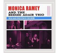 Monica Ramey - Monica Ramey & Beegie Adair Trio