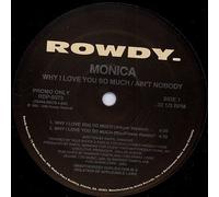 Monica - Why I Love You So Much / Ain't Nobody [Vinilo]
