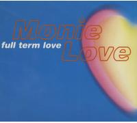 Monie Love - Full Term Love
