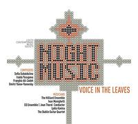Monighetti, Ivan - Night Music: Voice in the Leaves