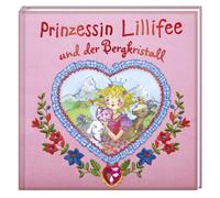 Monika Finsterb Prinzessin Lillifee und der Bergkristall (Bilder- un (Tapa dura)