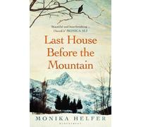 Monika Helfer Last House Before the Mountain (Tapa blanda) (Importación USA)