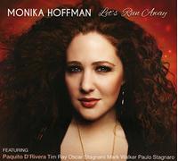 Monika Hoffman - Let's Run Away