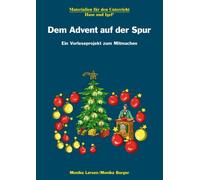 Monika Larsen Dem Advent auf der Spur: Ein Vorleseprojekt zum Mitm (Tapa blanda)
