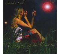Monika Lidke - Waking Up to Beauty