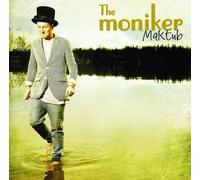 Moniker - Maktub