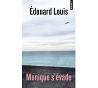 Monique S Évade: Le Prix De La Liberté