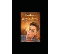 Monis wilde Hörnchenbande: Zwischen Chaos, Herz und kleinen Wundern