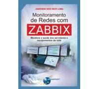 Monitoramento De Redes Com Zabbix (ebook)