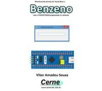 Monitorando Através Do Visual Basic O Benzeno Com O Stm32f103c8 Progra
