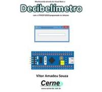 Monitorando Através Do Visual Basic O Decibelímetro Com O Stm32f103c8