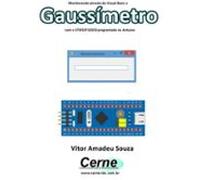 Monitorando Através Do Visual Basic O Gaussímetro Com O Stm32f103c8 Pr