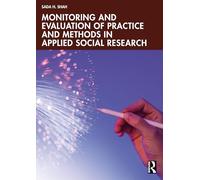 Monitoring and Evaluation of Practice and Methods in Applied Social Research