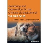 Monitorización e intervención en pequeños animales críticos: La regla de 20 – Wiley-VCH