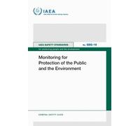 Monitoring for Protection of the Public and the Environment (IAEA Safety Standards Series No.)