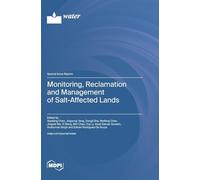Monitoring, Reclamation and Management of Salt-Affected Lands