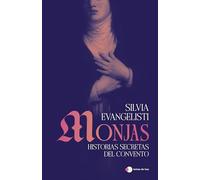 Monjas: Historias secretas del convento (Aprender hoy)
