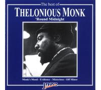 Monk, Thelonious - Best of Thelonious Monk: Round Midnight