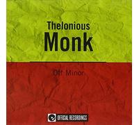 Monk Thelonious - Off Minor
