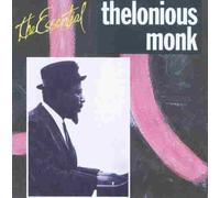 Monk Thelonious - The Essential Thelonious Monk