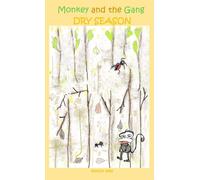 Monkey and the Gang Dry Season