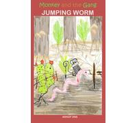 Monkey and the Gang Jumping Worm