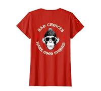 Monkey Bad Choices Make Good Stories (en la Parte Posterior) Camiseta, Mujer, Rojo, L