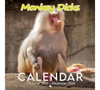 Monkey Dicks Calendar 2026: Wild, Bold, and Uncensored Primate Humor | Kalender Calendario Calendrier | Not for the Faint of Heart