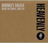 Monkey Mafia - Blow The Whole Joint Up