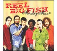 Reel Big Fish - Monkey Man