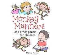 Monkey Manners: and other poems for children