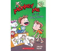 Monkey Me and the Pet Show: A Branches Book (Monkey Me #2)