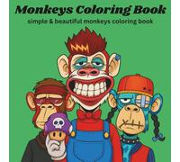 monkeys coloring book: simple & beautiful monkeys coloring book