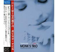 Monk's Music Trio - Tomorrow Is The Date?