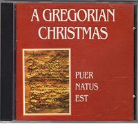 Monks of Abbey of En Calcat - Gregorian Xmas: Puer Natus Est