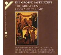 Monks of Chevetogne - The Great Lent