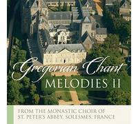 Monks Of Solesmes - Gregorian Melodies Volume II