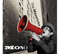 Mono by The Mavericks (2015-08-03)