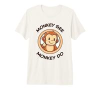 Mono Gracioso. Monkey See Monkey Do. Adorables Animales Kawaii Camiseta Premium