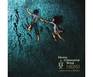 Mono - Hymn To The Inmortal Wind 10Th Anniversary