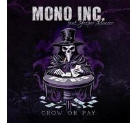 Mono Inc. – Grow Or Pay (con Jesper Binzer, d-a-d) – Vinilo
