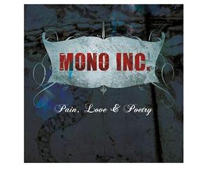 Mono Inc - Pain, Love & Poetry