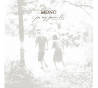 Mono - Mono - For My Parents [Japan CD] DDCB-14016