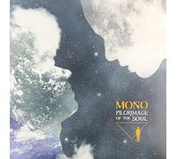 Mono - Pilgrimage of the Soul [Vinilo]